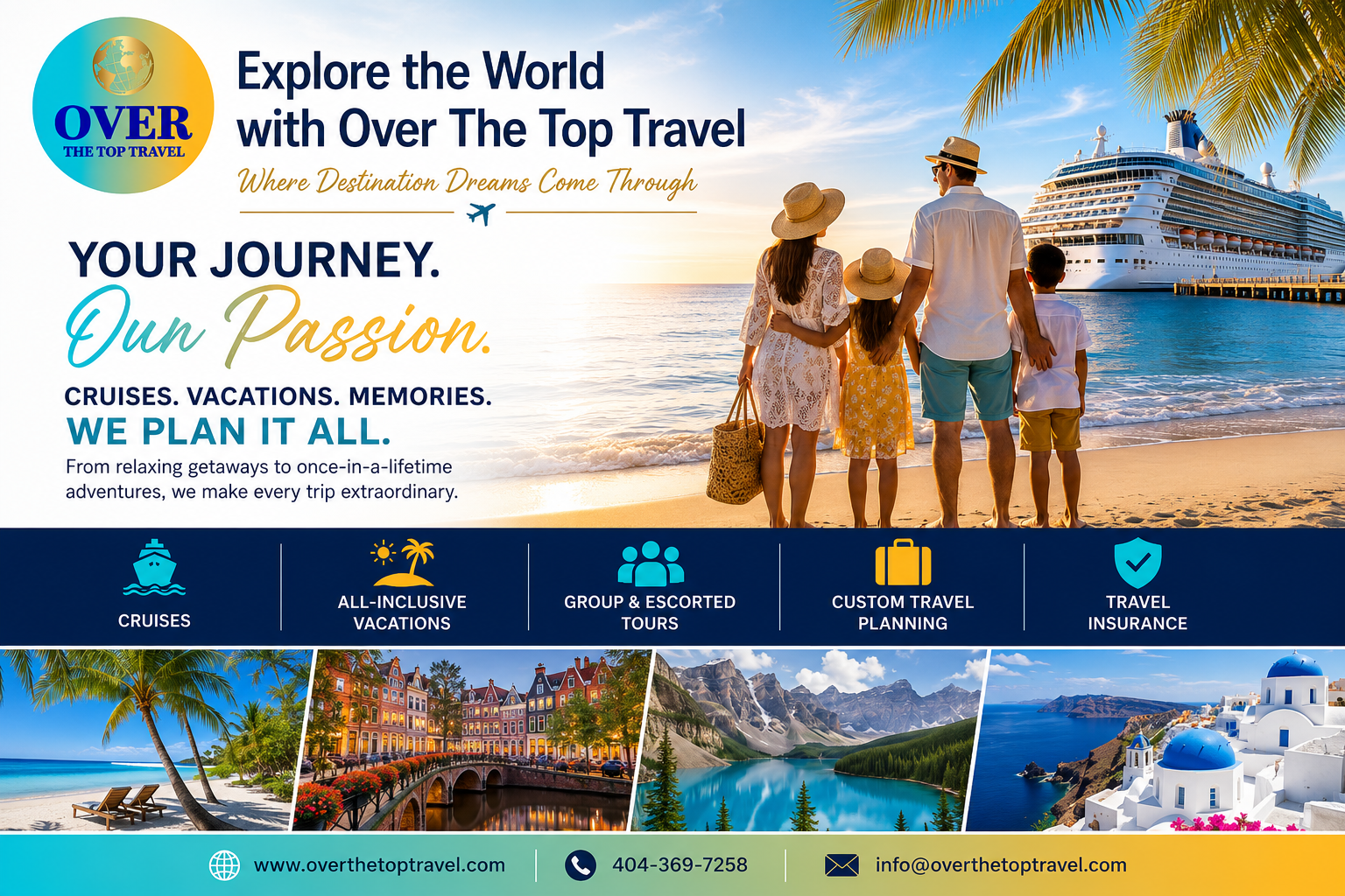 Over The Top Travel logo with a family enjoying a tropical beach beside a cruise ship, highlighting cruises, all-inclusive vacations, group tours, custom travel planning, and travel insurance.